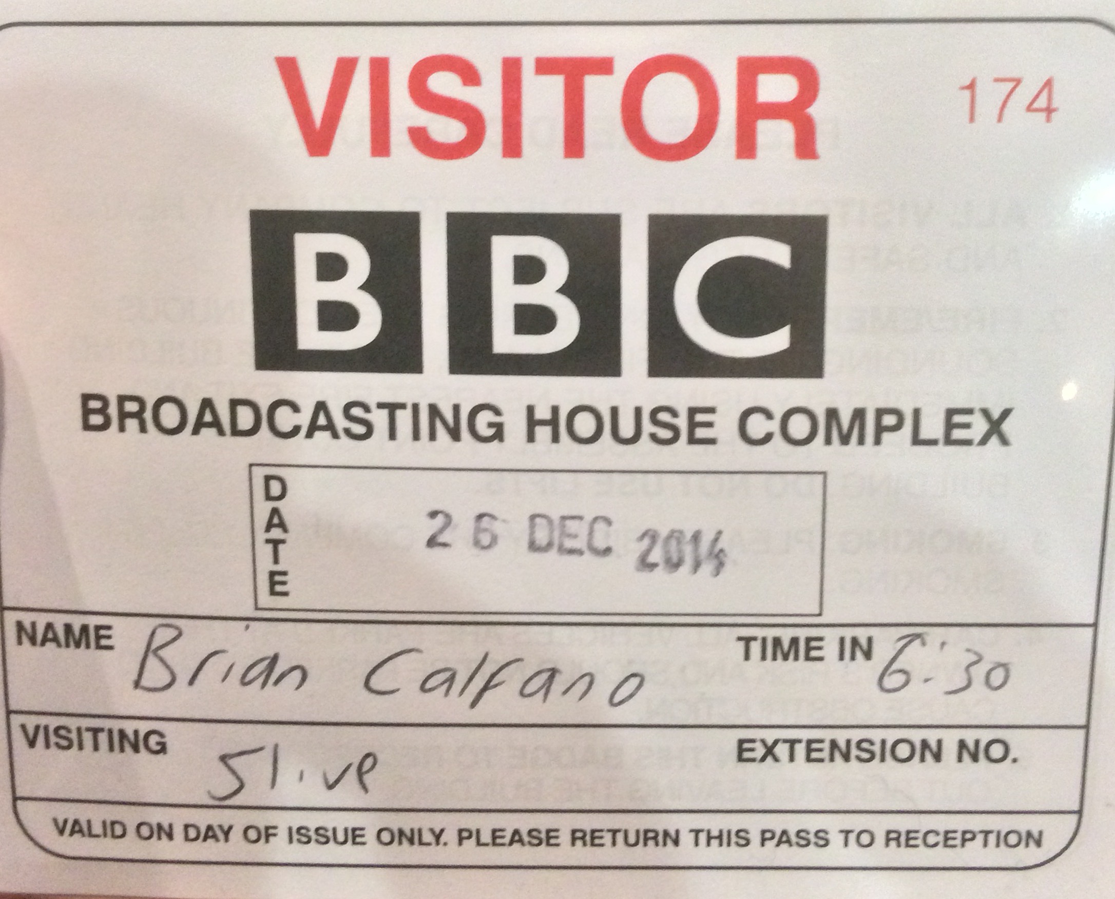 BBC Broadcasting House Complex visitor pass issued to Brian Calfano, 26 December 2014